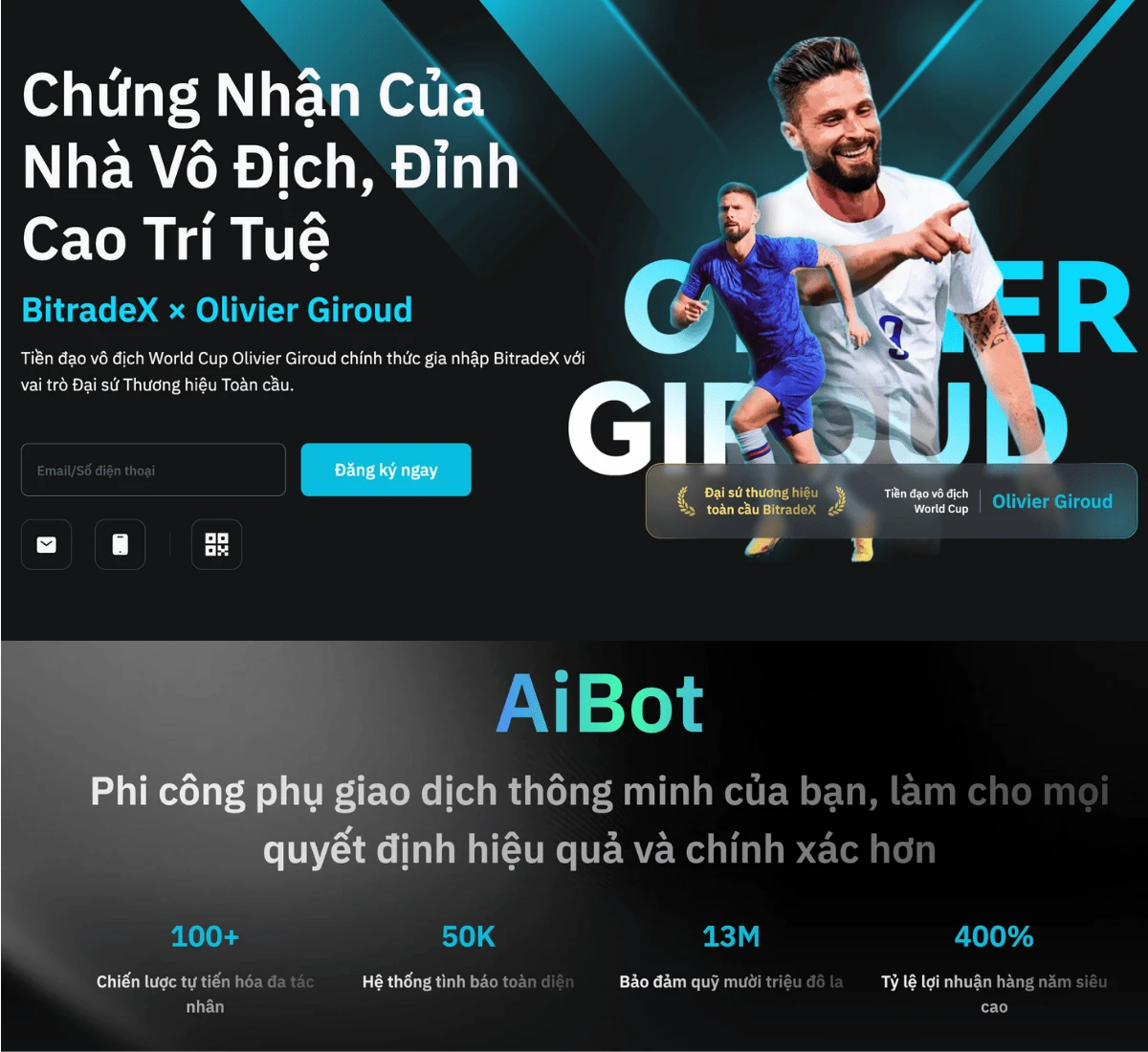 Nhà vô địch World Cup Olivier Giroud chính thức trở thành Đại sứ Thương hiệu Toàn cầu của BitradeX